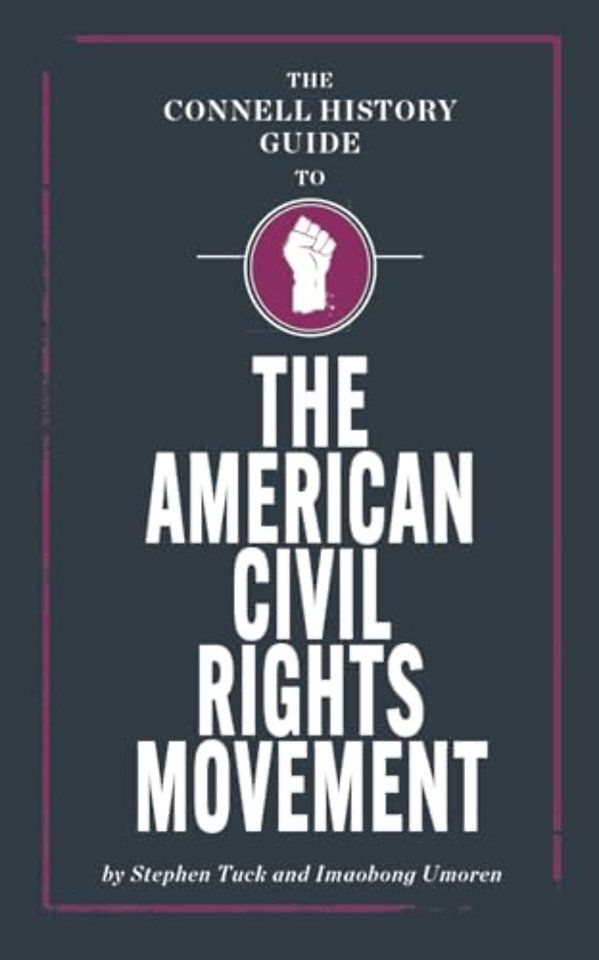 The Connell Guide to the US Civil Rights Movement