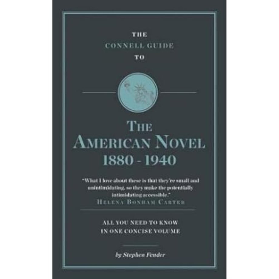 The Connell Guide to The American Novel 1880-1940