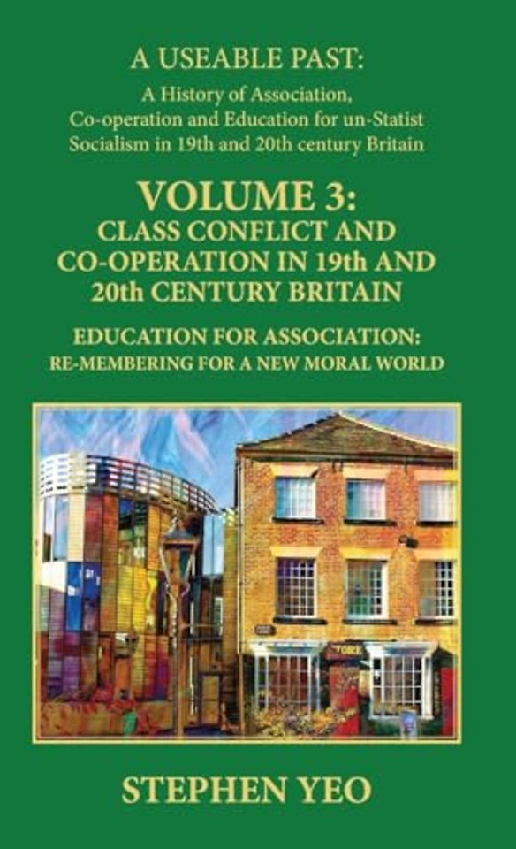 Class Conflict and Co-Operation in 19th and 20th Century Britain