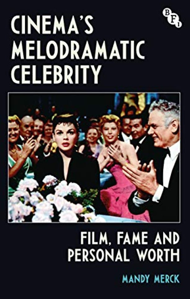 Cinema's Melodramatic Celebrity
