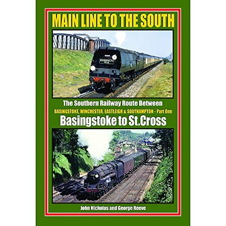 MAIN LINE TO THE SOUTH - PART ONE