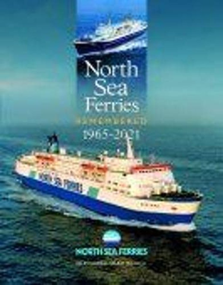Remembering North Sea Ferries 1965-2021