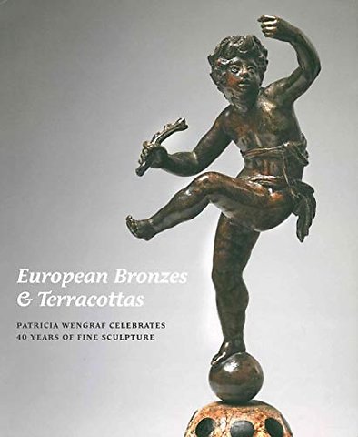 European Bronzes & Terracottas