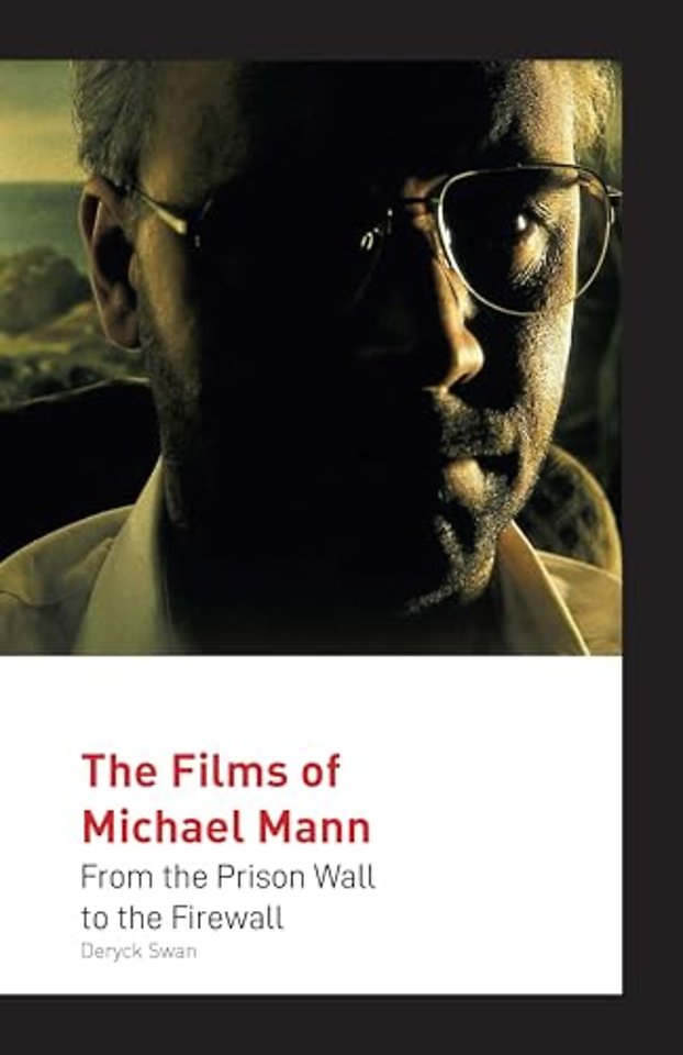 The Films of Michael Mann