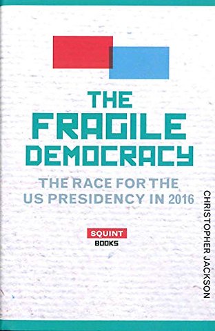 The Fragile Democracy