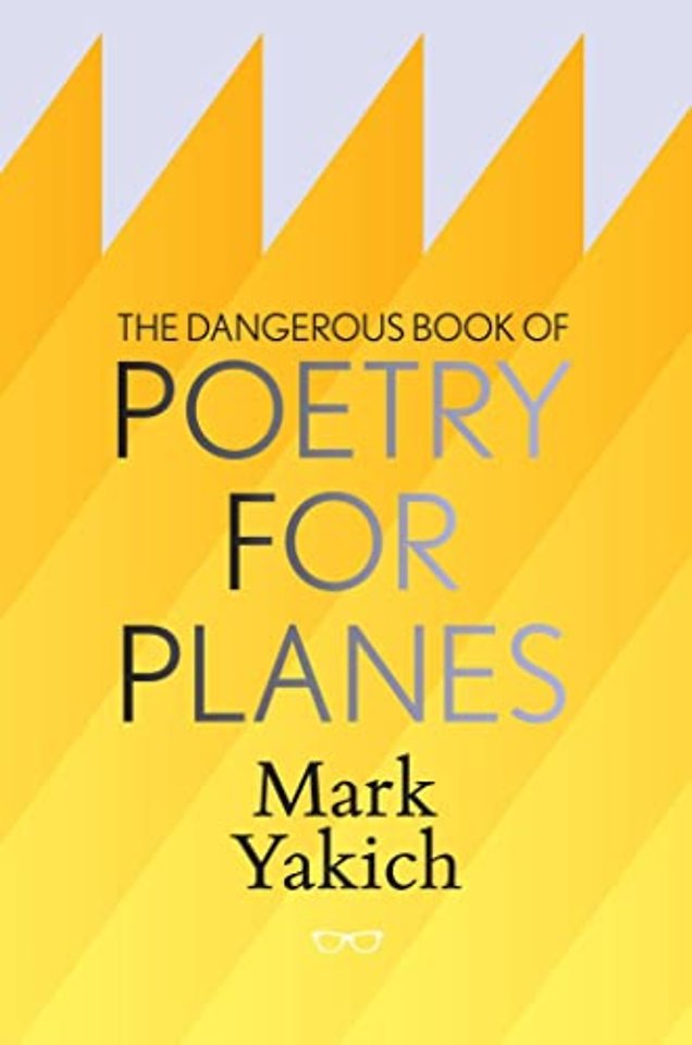 The Dangerous Book of Poetry for Planes