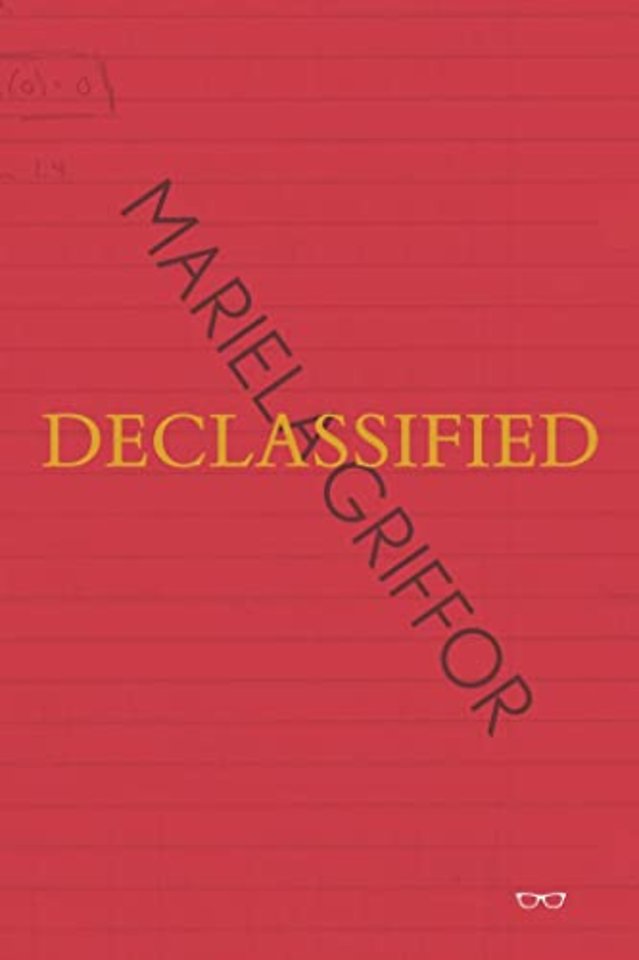 Declassified: Mariela Griffor