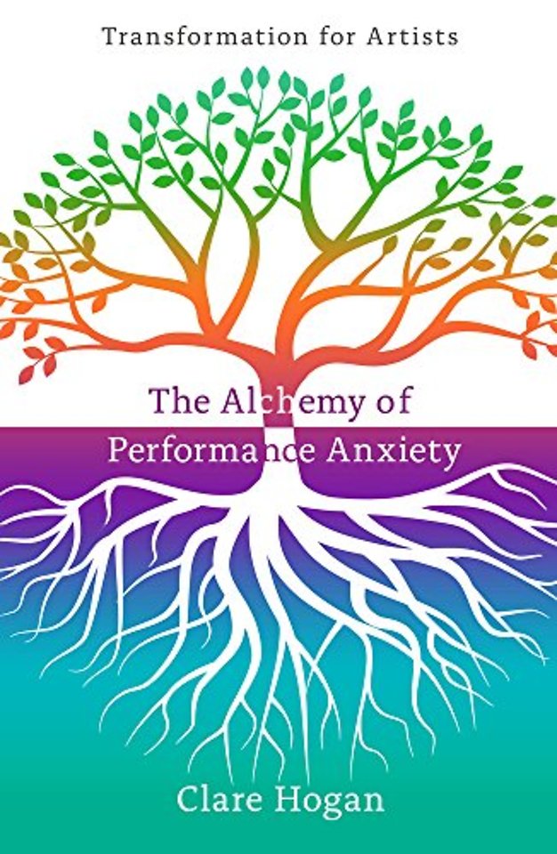 The Alchemy of Performance Anxiety: Transformation for Artists