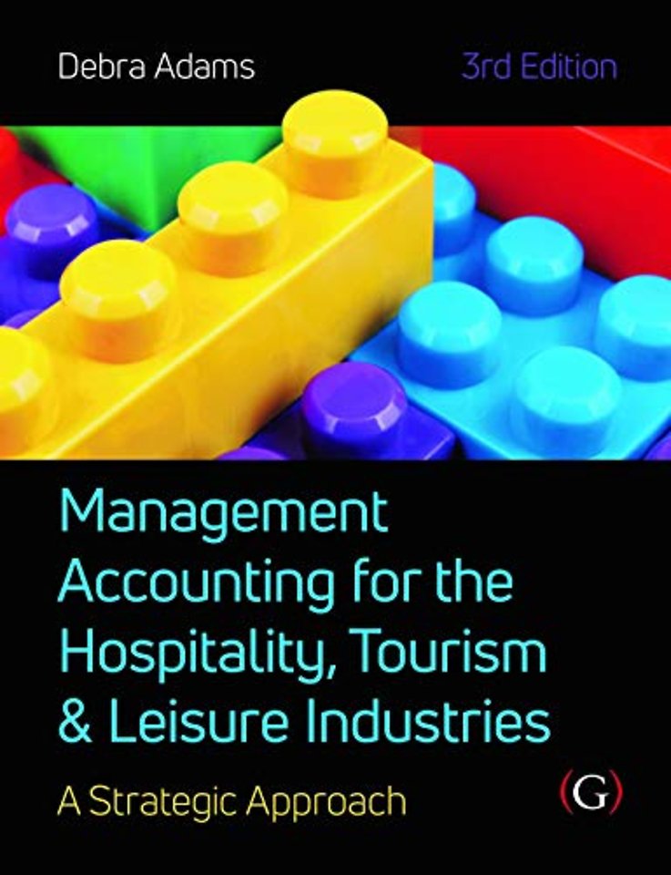 Management Accounting for the Hospitality, Tourism and Leisure Industries 3rd edition