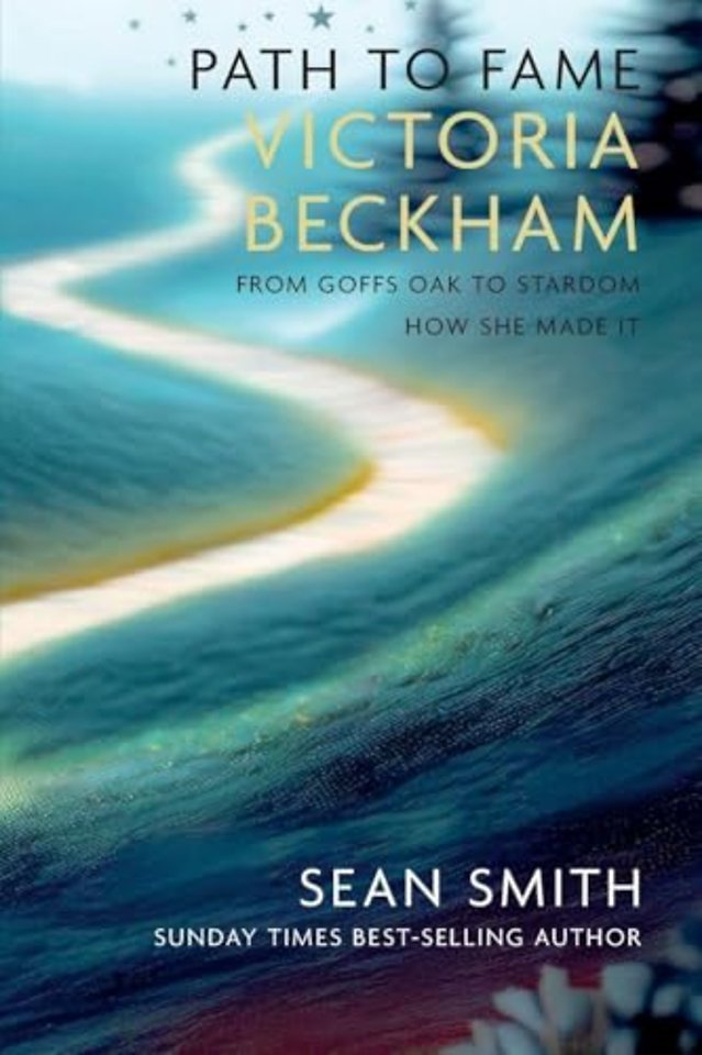 PATH TO FAME: VICTORIA BECKHAM