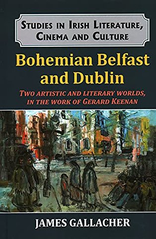 Bohemian Belfast and Dublin