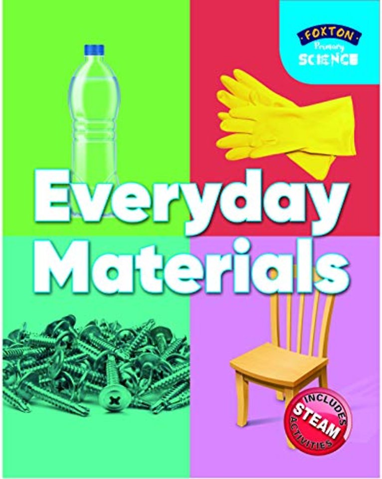 Foxton Primary Science: Everyday Materials (Key Stage 1 Science)