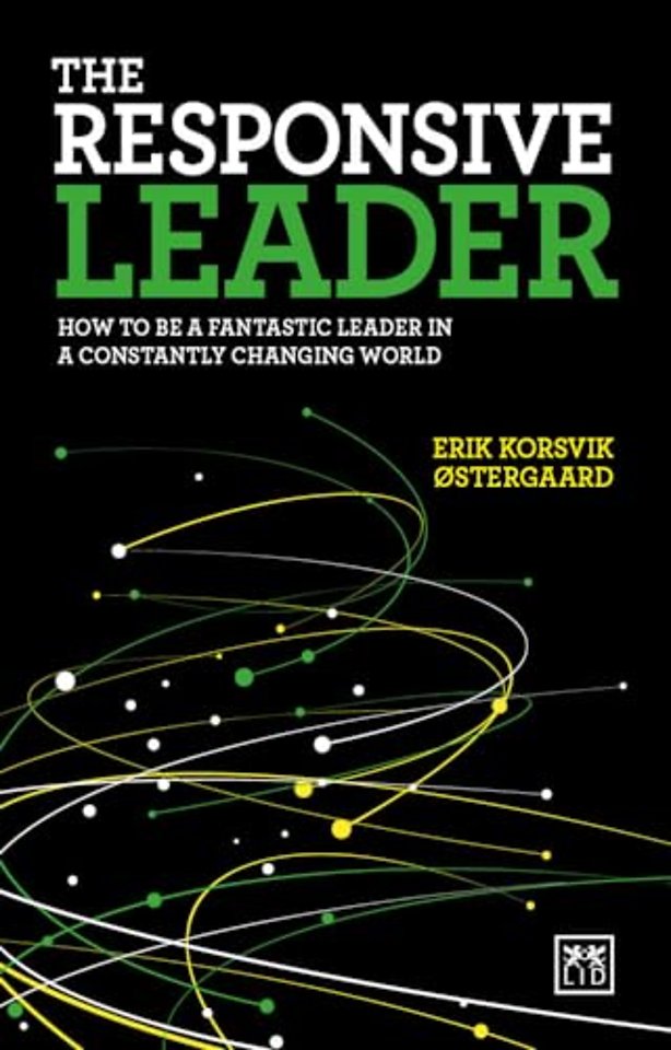 The Responsive Leader