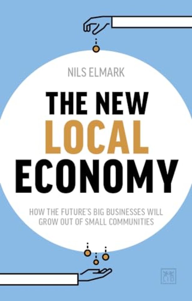 The New Local Economy