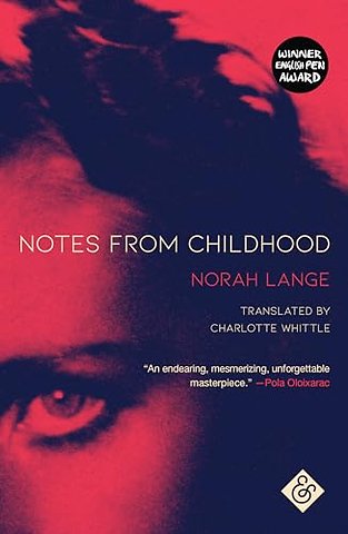 Notes from Childhood