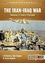 The Iran-Iraq War - Volume 4 the Forgotten Fronts