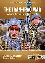 The Iran-Iraq War - Volume 3 Iraq's Triumph