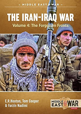 The Iran-Iraq War - Volume 3 Iraq's Triumph