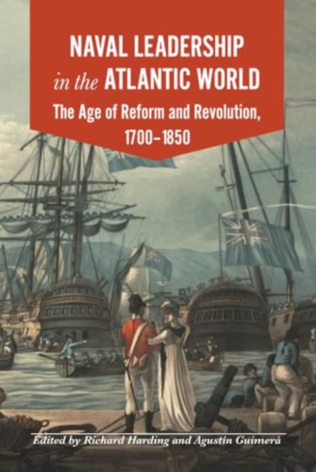 Naval Leadership in the Atlantic World