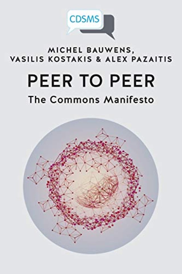 Peer to Peer – The Commons Manifesto