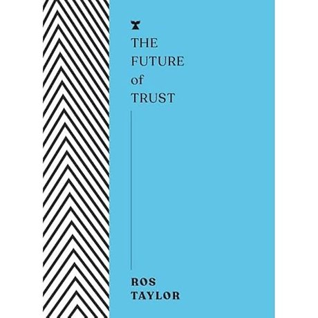 The Future of Trust