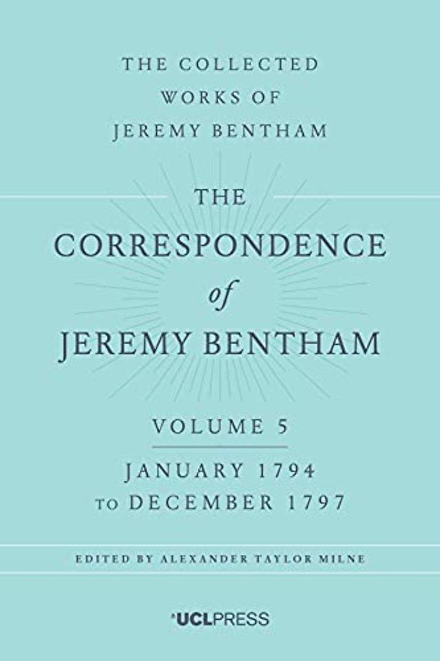 The Correspondence of Jeremy Bentham, Volume 5