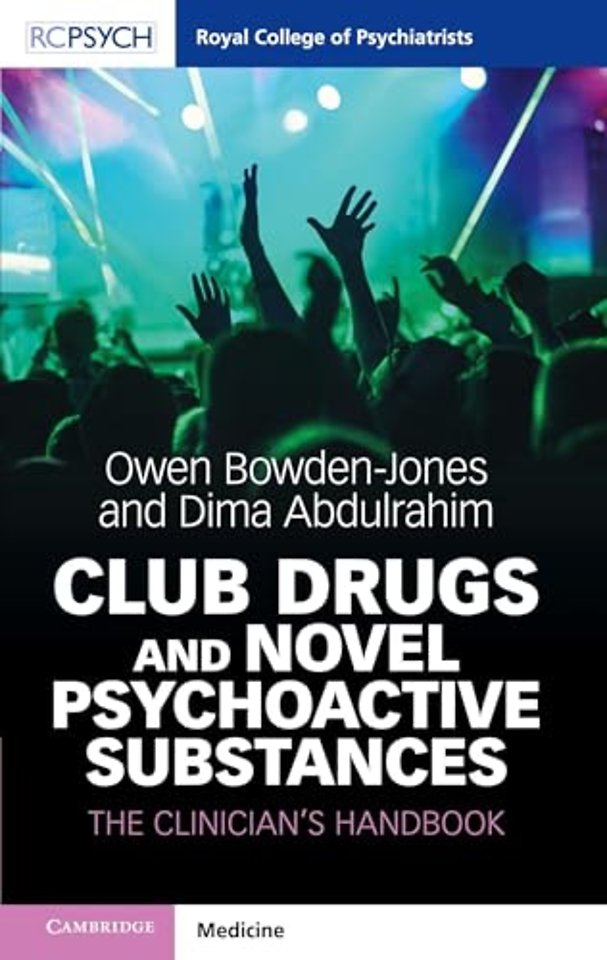Club Drugs and Novel Psychoactive Substances