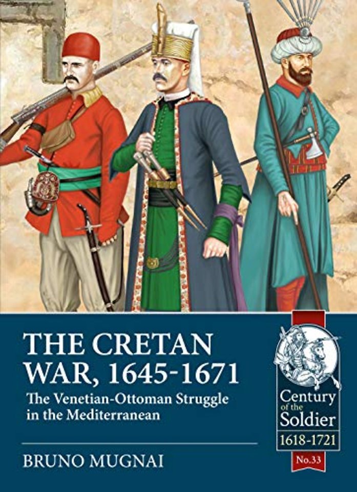 The Cretan War, 1645-1671