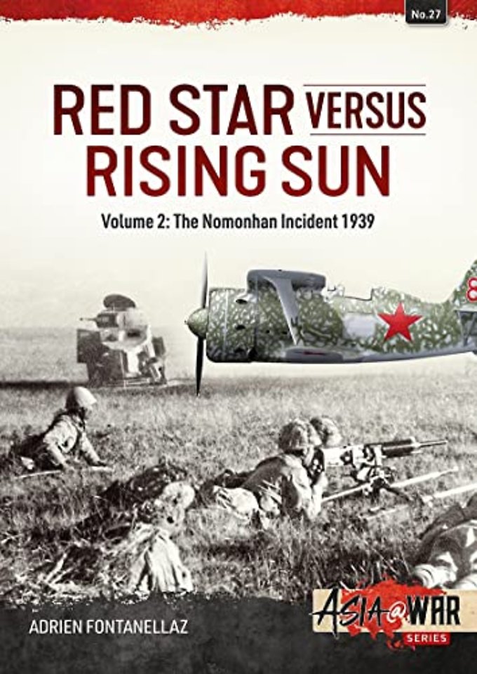 Red Star Versus Rising Sun: Volume 2: