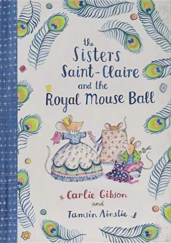 Sisters Saint-Claire and the Royal Mouse Ball