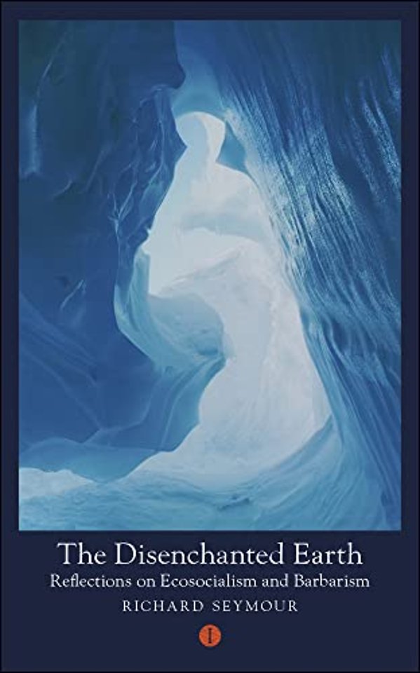 The Disenchanted Earth