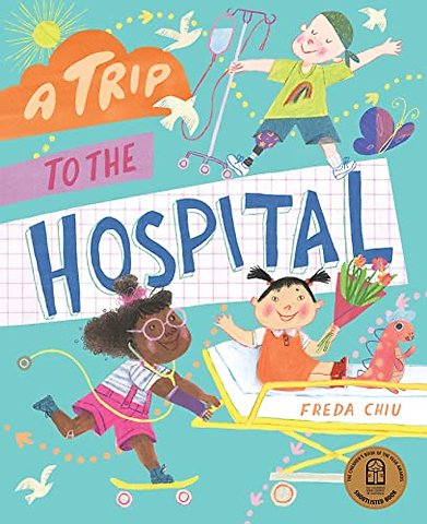 A Trip to the Hospital