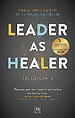 Leader as Healer