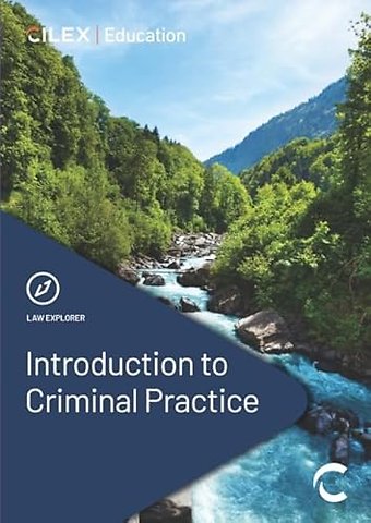 Introduction to Criminal Practice