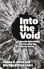 Into the Void Into the Void