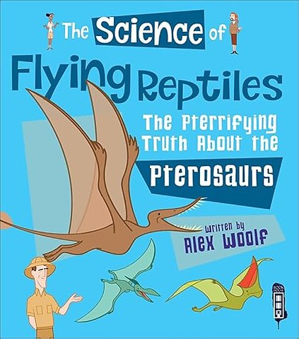 The Science of Flying Reptiles