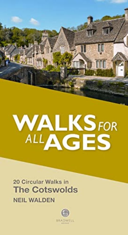 Walks for all Ages The Cotswolds