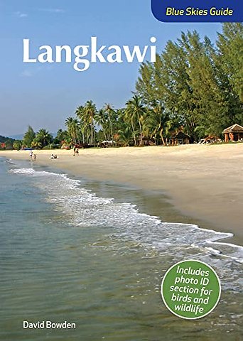 Blue Skies Guide to Langkawi