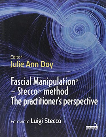 Fascial Manipulation(r) - Stecco(r) Method the Practitioner's Perspective