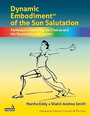 Dynamic Embodiment® of the Sun Salutation