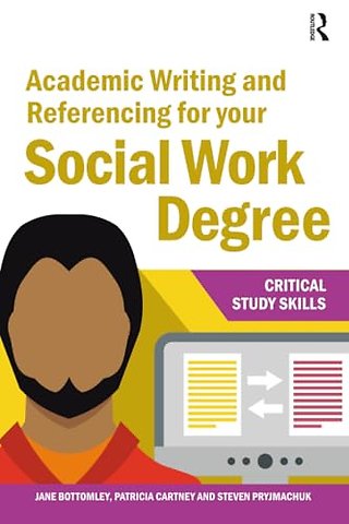 Academic Writing and Referencing for your Social Work Degree