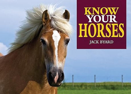 Know Your Horses