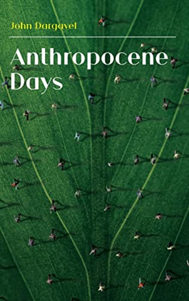 Anthropocene Days