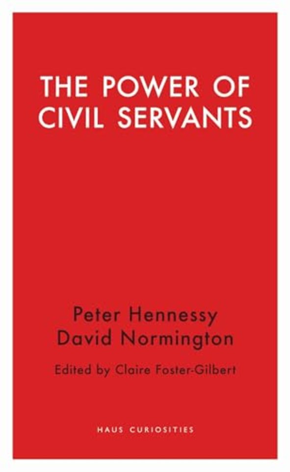 The Power of Civil Servants