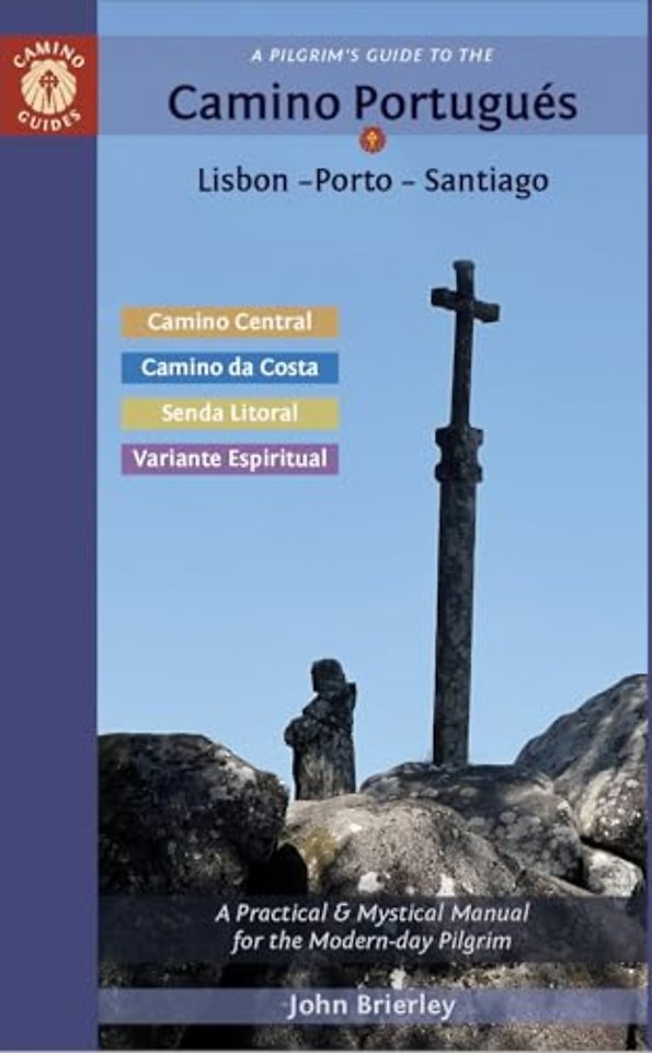 A Pilgrim's Guide to the Camino PortugueS