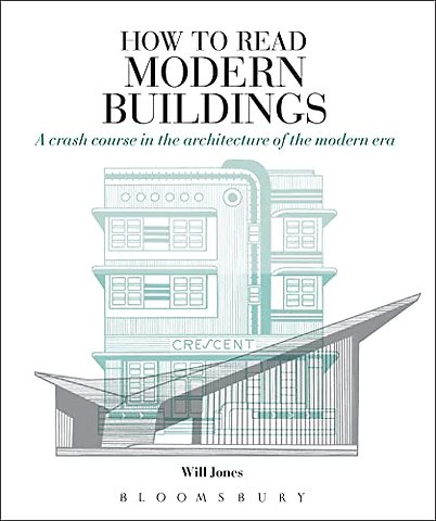 How to Read Modern Buildings