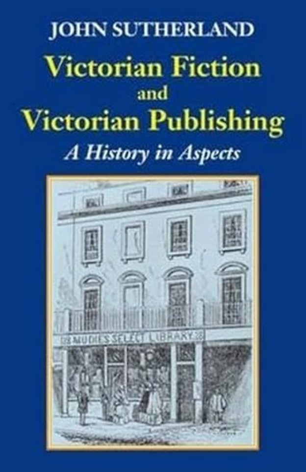 Victorian Fiction and Victorian Publishing