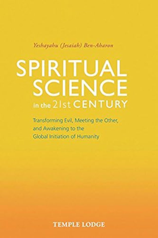 Spiritual Science in the 21st Century