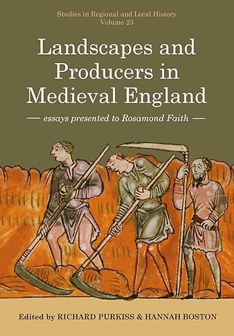 Landscapes and Producers in Medieval England