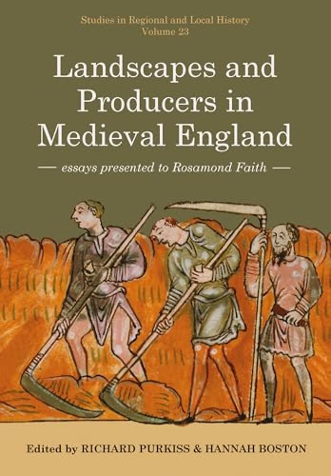 Landscapes and Producers in Medieval England